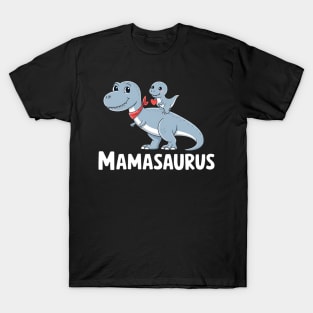 Mamasaurus Dinosaur Mama T Rex Saurus T-Shirt